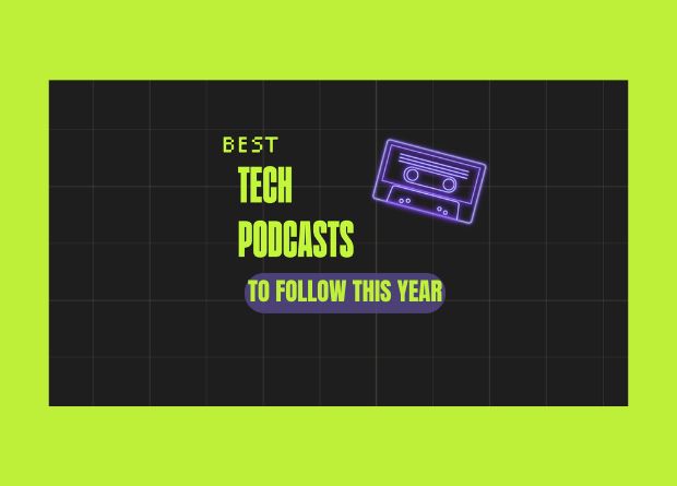 Best Tech Podcasts to Follow This Year